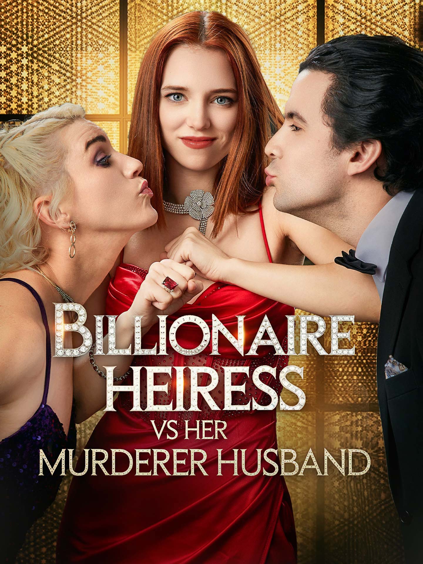 Billionaire Heiress VS Her Murderer Husband dizi afişi