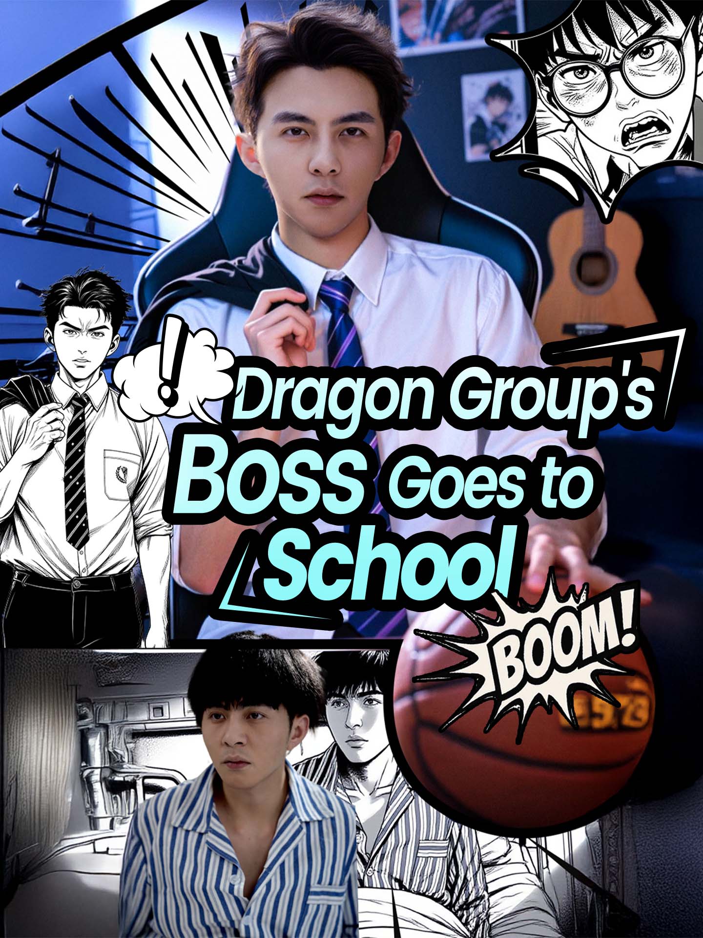 Dragon Group's Boss Goes to School dizi afişi