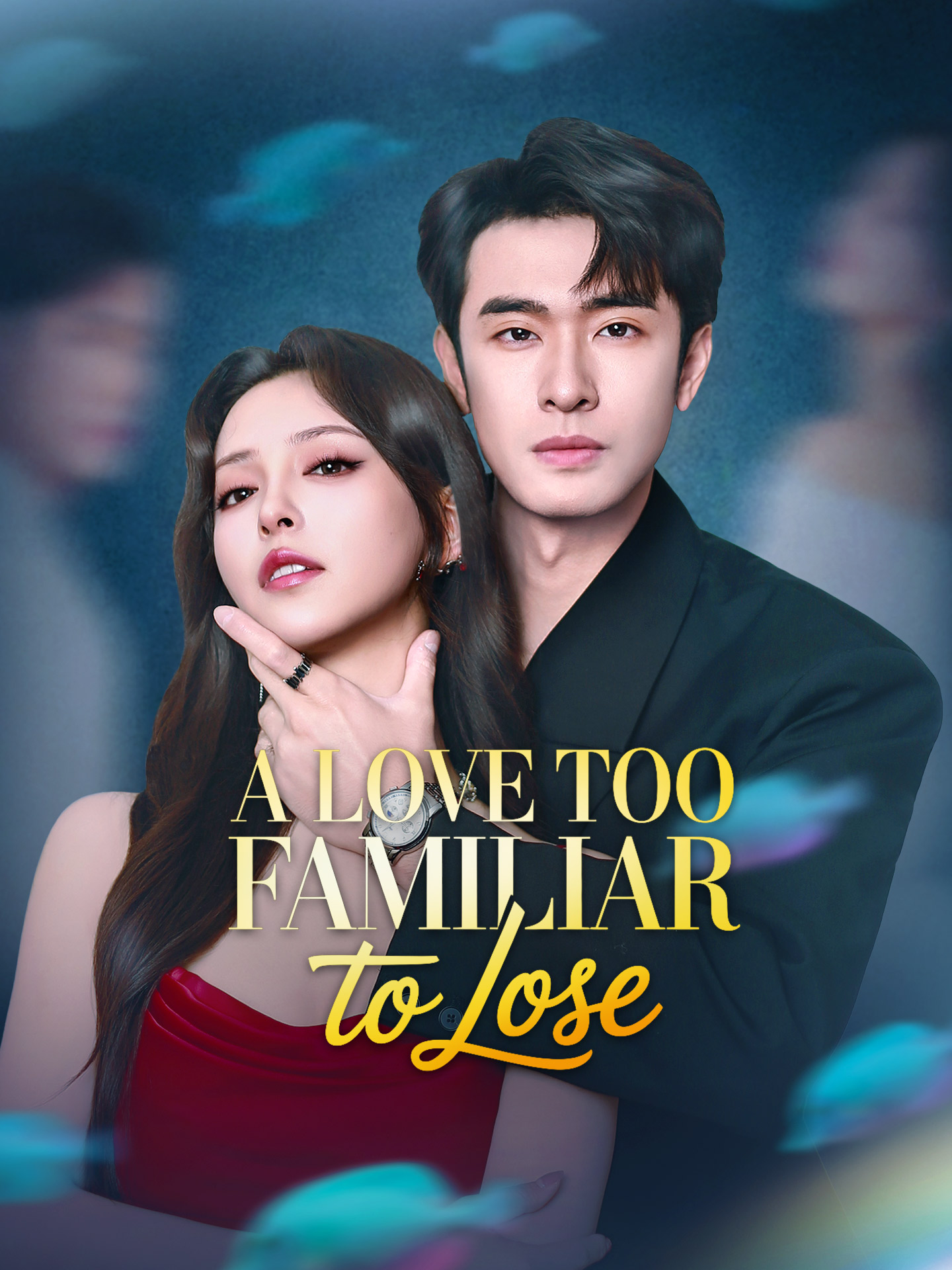 A Love Too Familiar to Lose dizi afişi