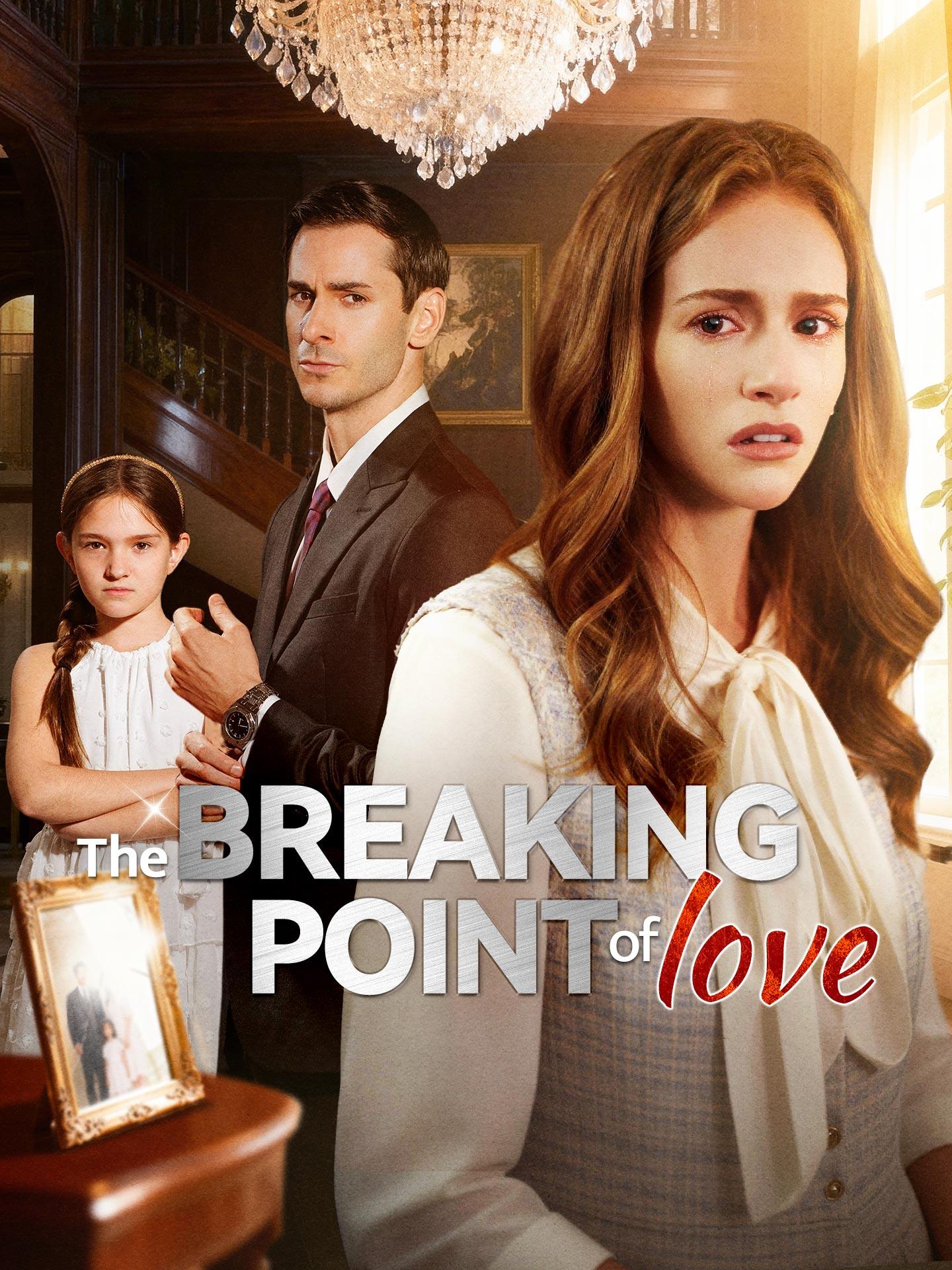 The Breaking Point of Love dizi afişi
