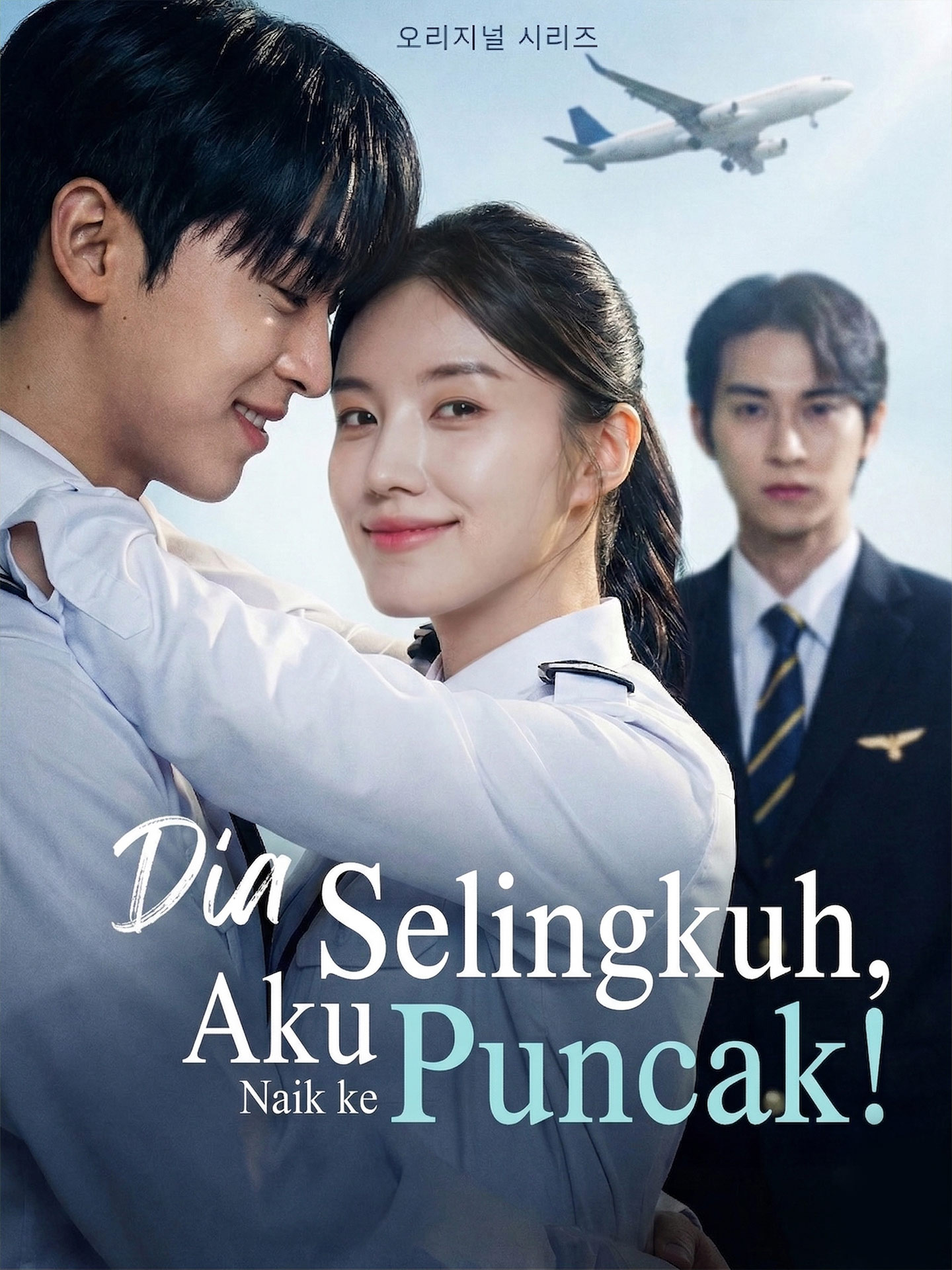 Dia Selingkuh, Aku Naik ke Puncak! dizi afişi