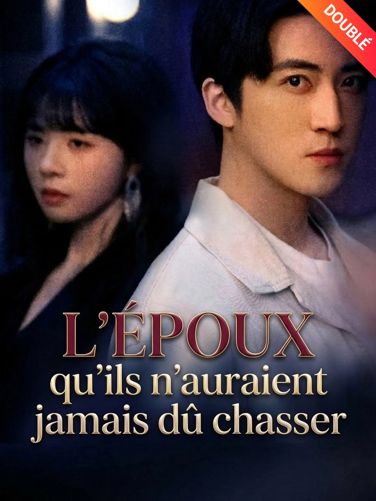 [Doublé] L'époux qu'ils n'auraient jamais dû chasser dizi afişi