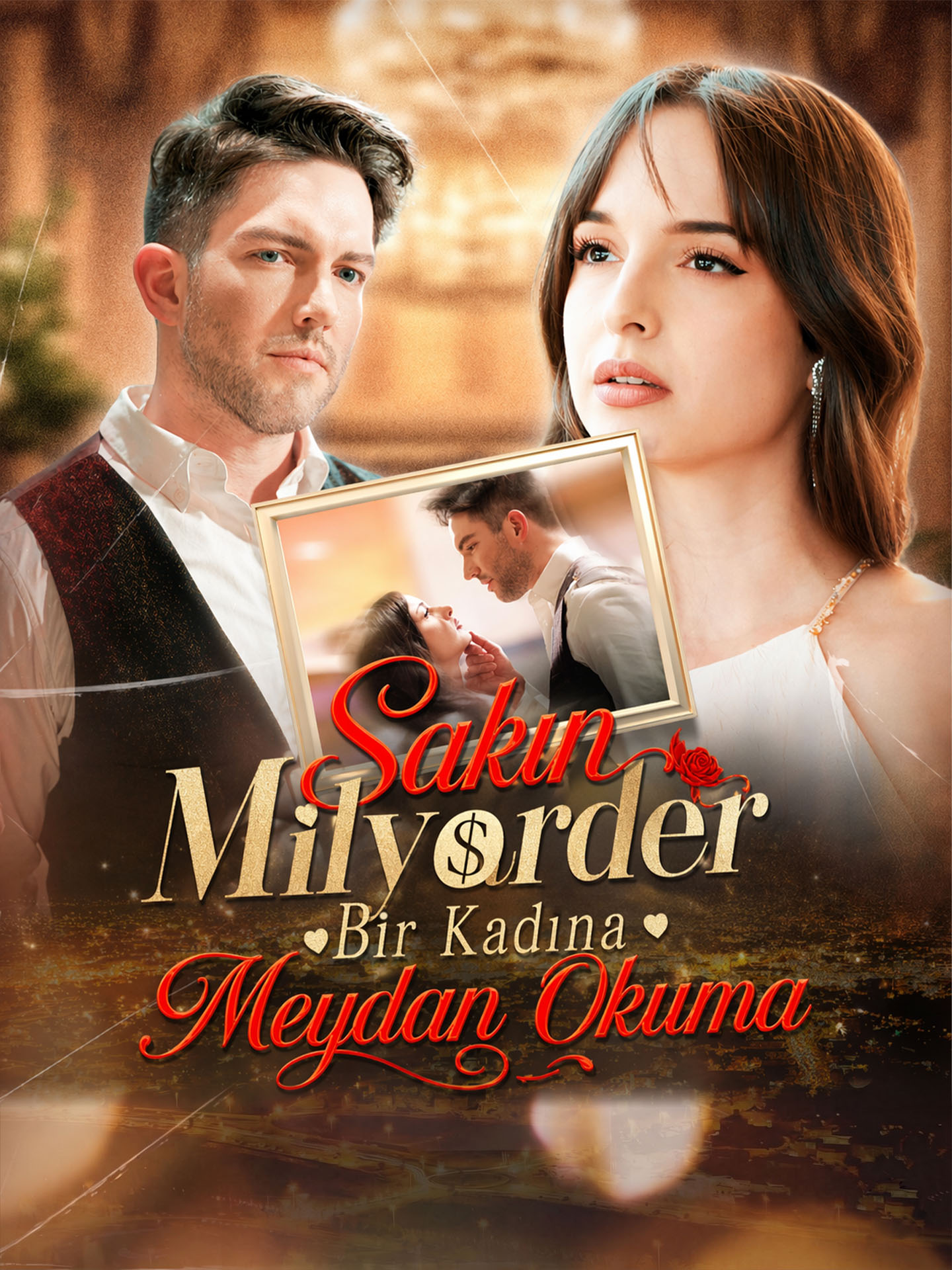 Sakın Milyarder Bir Kadına Meydan Okuma dizi afişi