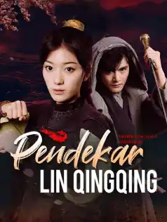 Pendekar Lin Qingqing dizi afişi