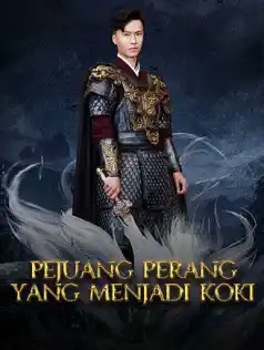 Pejuang Perang yang Menjadi Koki dizi afişi