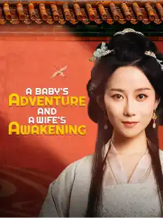 A Baby's Adventure and A Wife's Awakening dizi afişi