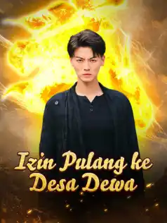 Izin Pulang ke Desa Dewa dizi afişi