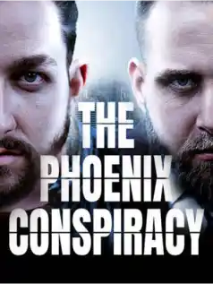 The Phoenix Conspiracy dizi afişi