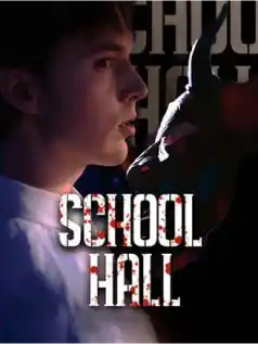School Hall dizi afişi