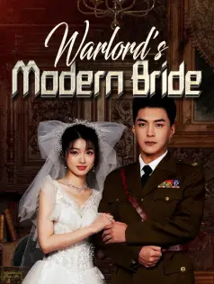 Warlord's Modern Bride dizi afişi