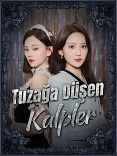 Tuzağa Düşen Kalpler dizi afişi