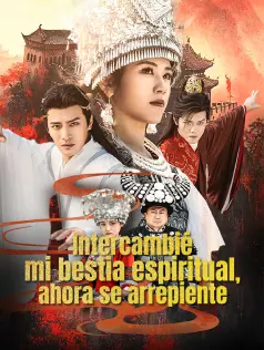 Intercambié mi bestia espiritual, ahora se arrepiente dizi afişi