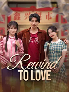 Rewind to Love dizi afişi