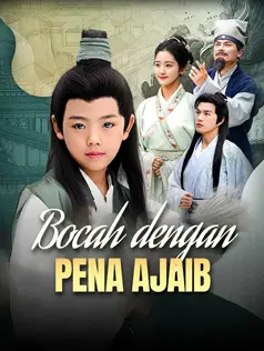 Bocah dengan Pena Ajaib dizi afişi