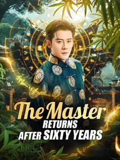 The Master Returns After Sixty Years dizi afişi