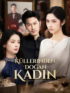 Küllerinden Doğan Kadın dizi afişi
