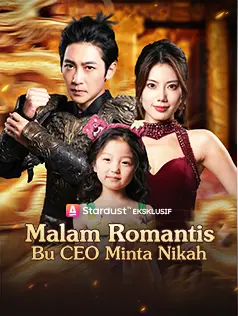 Malam Romantis, Bu CEO Minta Nikah dizi afişi