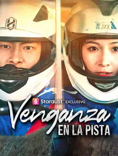 Venganza en la Pista dizi afişi