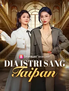 Dia Istri Sang Taipan dizi afişi
