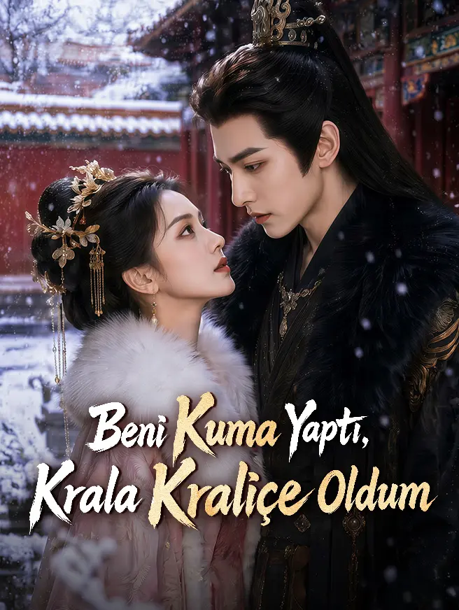 Beni Kuma Yaptı, Krala Kraliçe Oldum dizi afişi