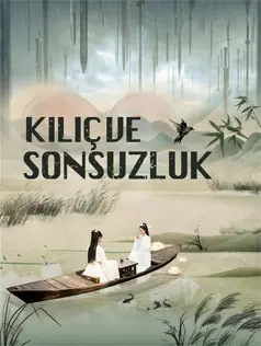 Kılıç ve Sonsuzluk dizi afişi