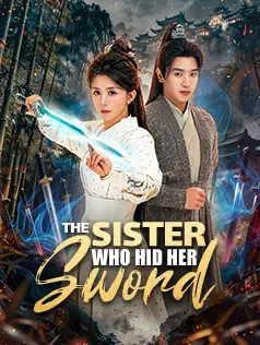 The Sister Who Hid Her Sword dizi afişi