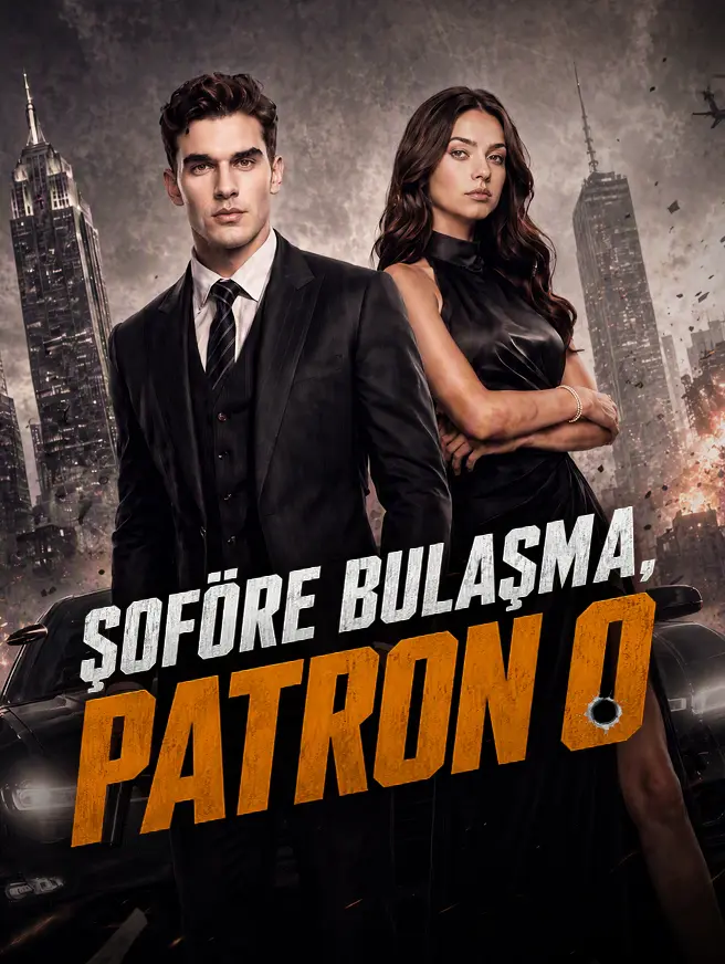 Şoföre Bulaşma, Patron O dizi afişi