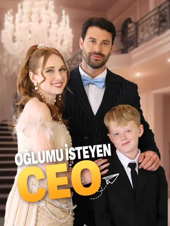 (Dublajlı) Oğlumu İsteyen CEO dizi afişi