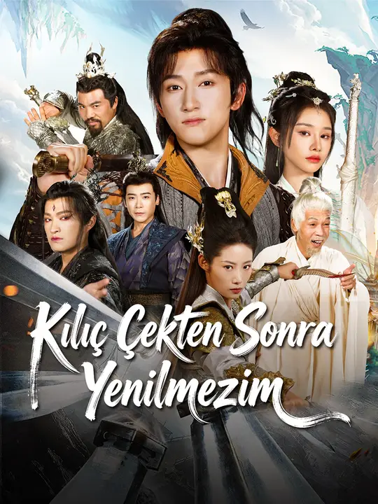 Kılıç Çekten Sonra Yenilmezim dizi afişi