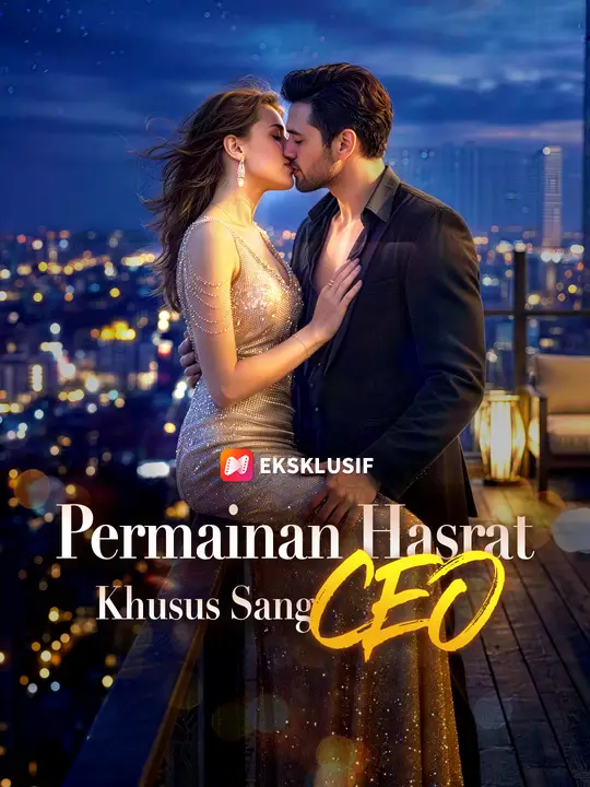 Permainan Hasrat Khusus Sang CEO dizi afişi