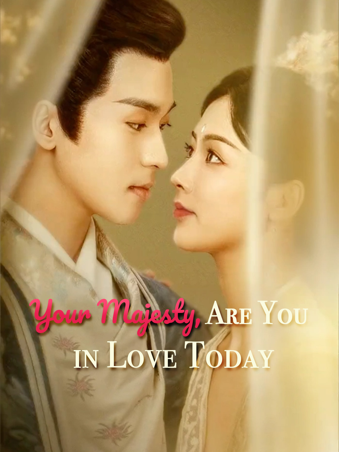 Your Majesty, Are You in Love Today dizi afişi