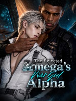 The Rejected Omega's War God Alpha dizi afişi