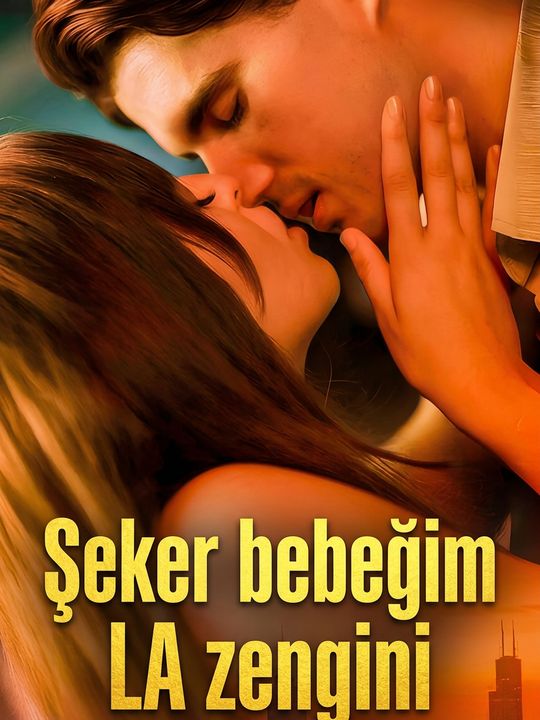 Şeker bebeğim LA zengini dizi afişi