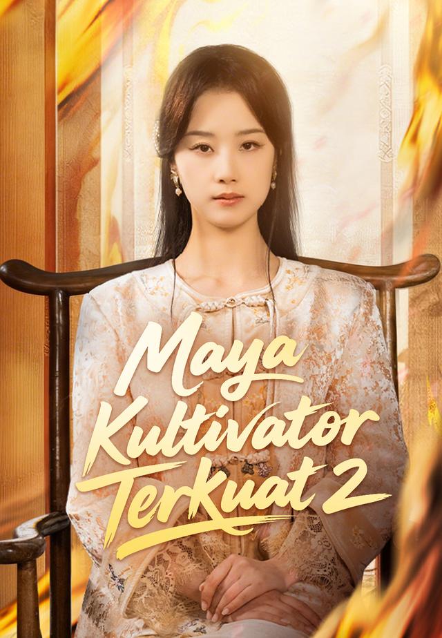Maya Kultivator Terkuat 2 dizi afişi