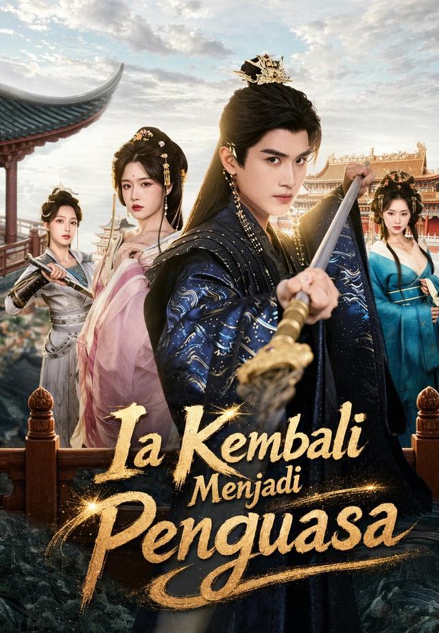 (Dub)Ia Kembali Menjadi Penguasa dizi afişi