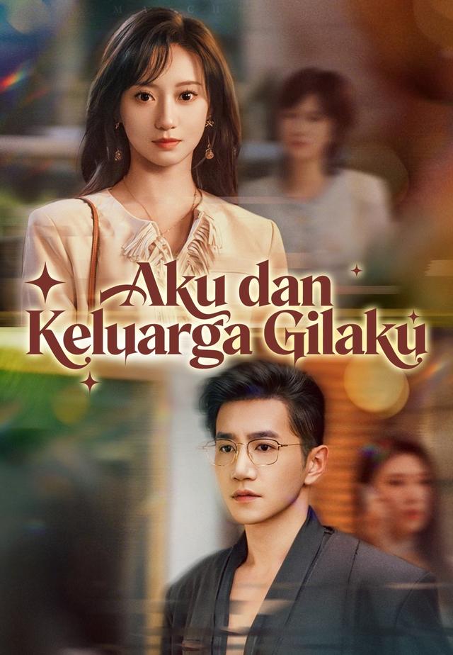Aku dan Keluarga Gilaku dizi afişi