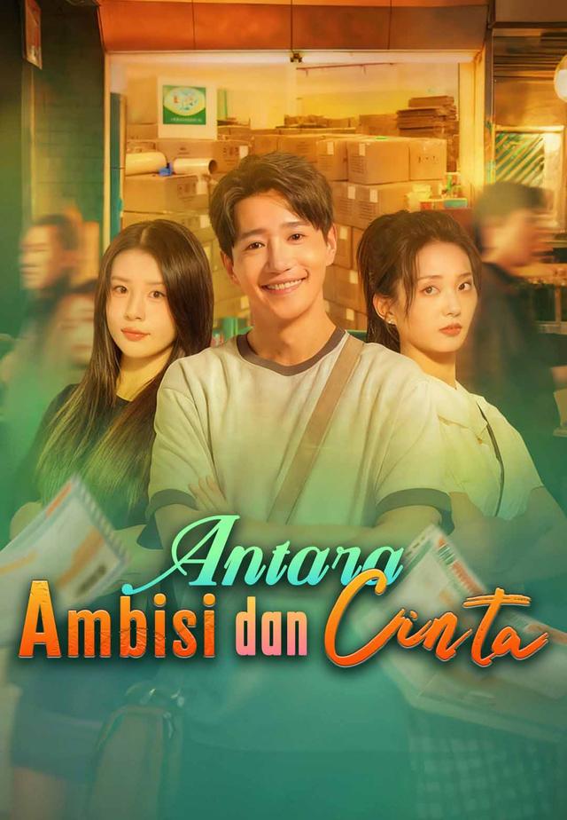Antara Ambisi dan Cinta dizi afişi