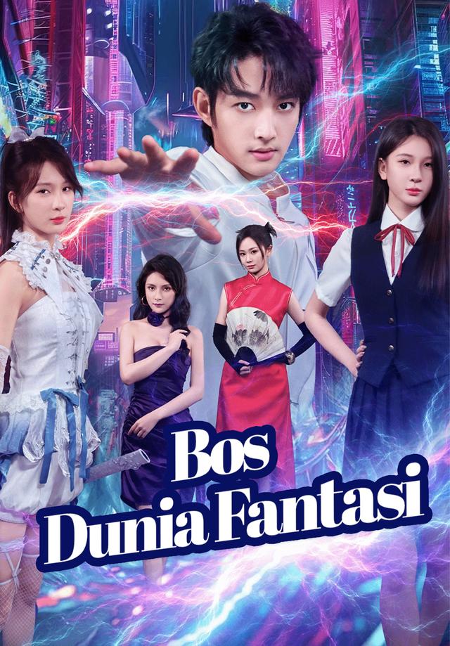 Bos Dunia Fantasi dizi afişi