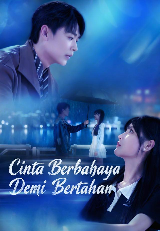 Cinta Berbahaya Demi Bertahan dizi afişi