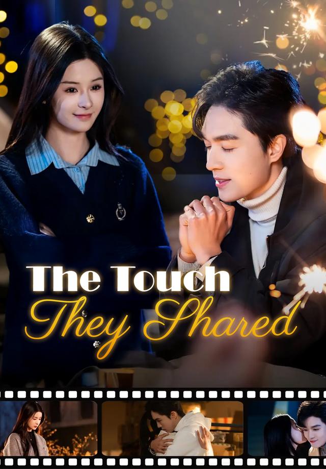 The Touch They Shared dizi afişi