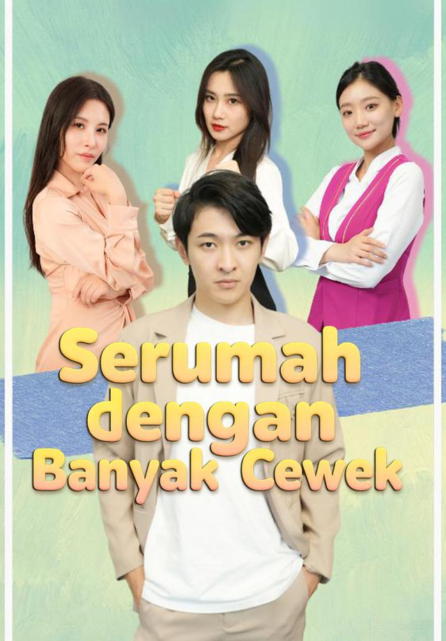 Serumah dengan Banyak Cewek dizi afişi