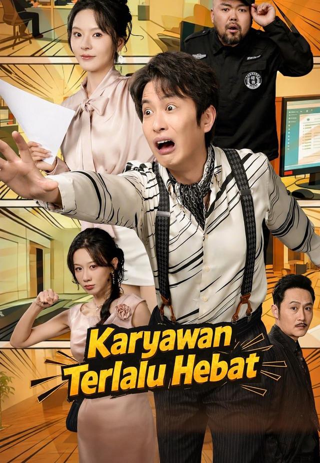Karyawan Terlalu Hebat dizi afişi