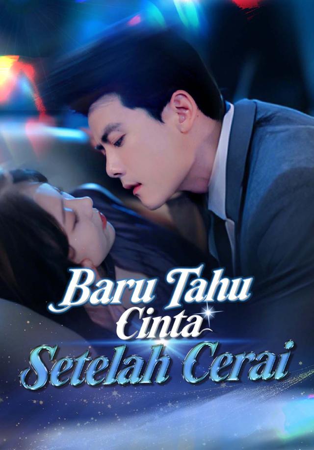 Baru Tahu Cinta Setelah Cerai dizi afişi