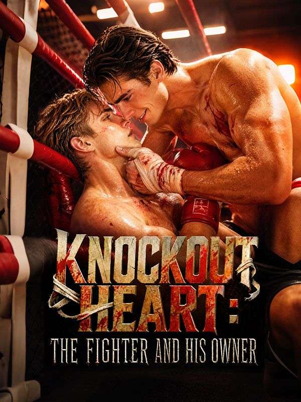 Knockout Heart: The Fighter and His Owner dizi afişi