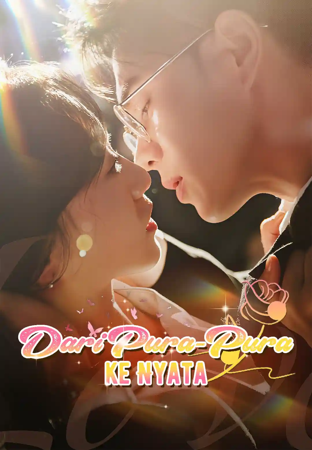 Dari Pura-Pura ke Nyata dizi afişi