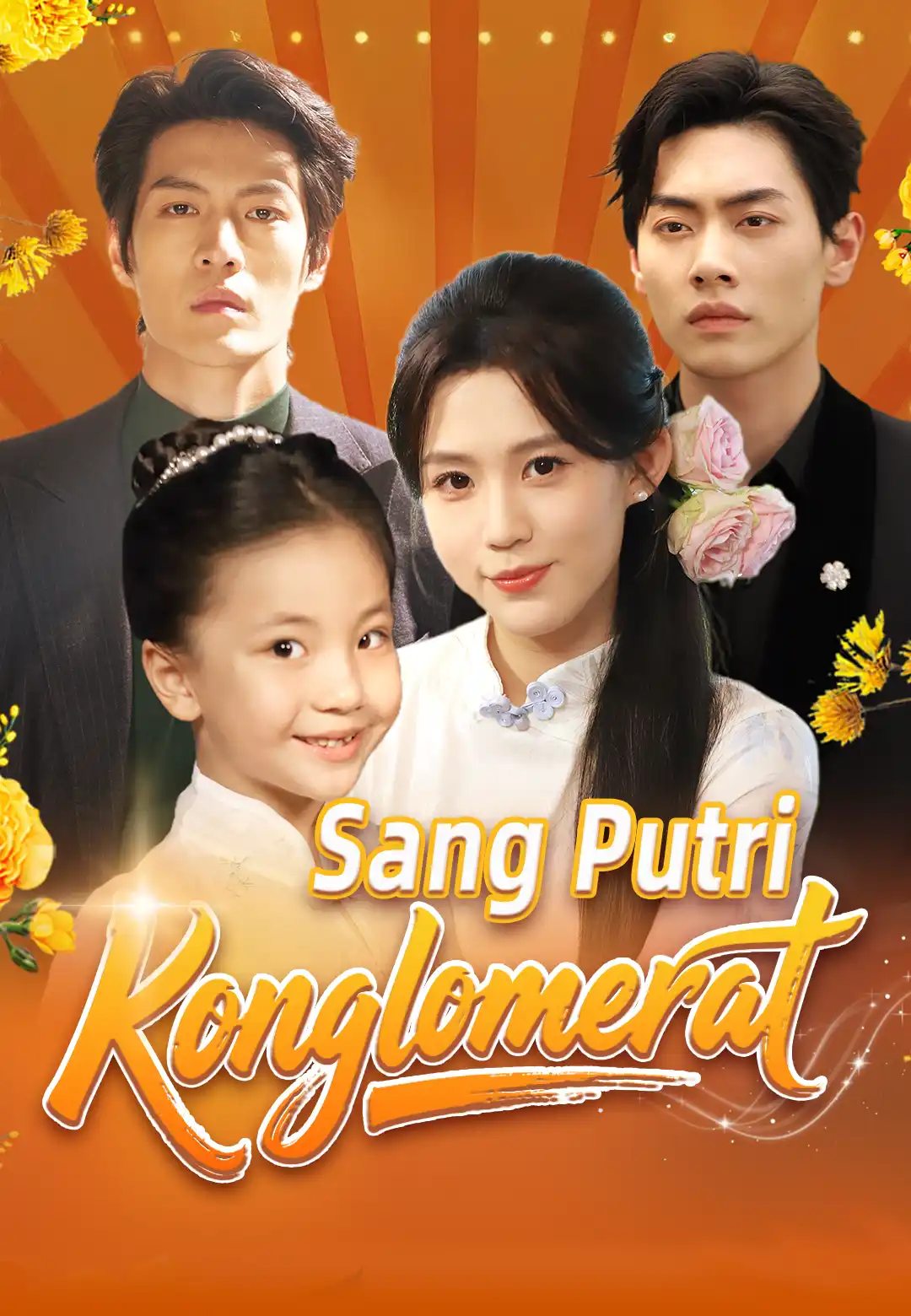 Sang Putri Konglomerat dizi afişi
