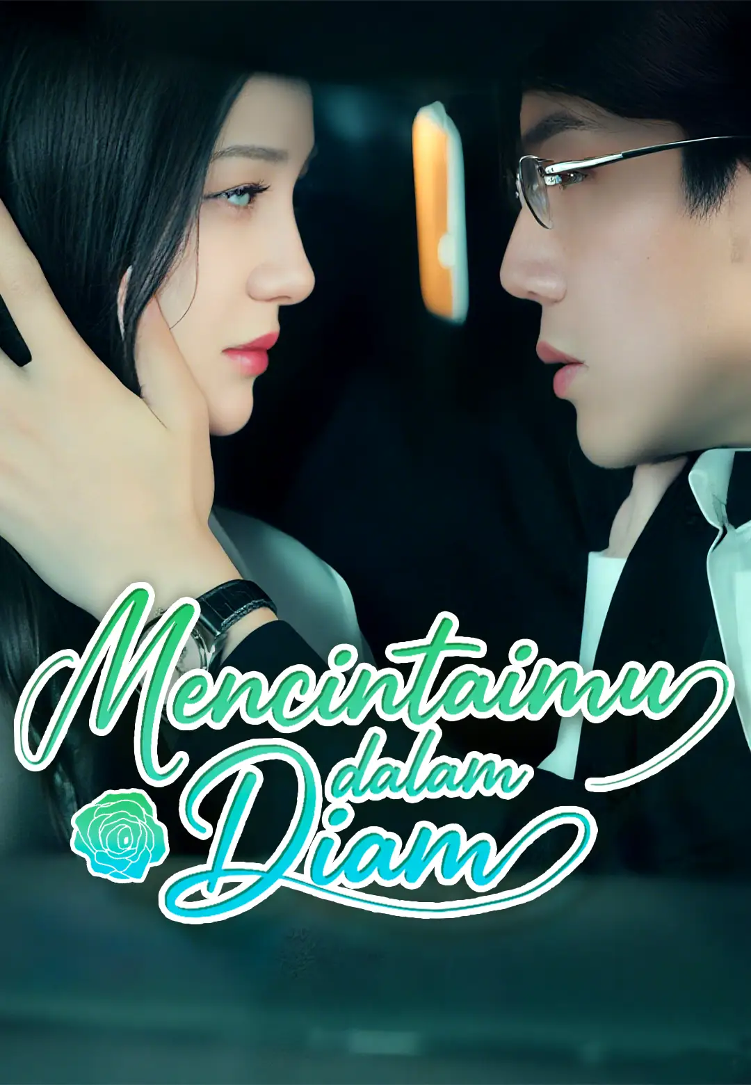 Mencintaimu dalam Diam dizi afişi
