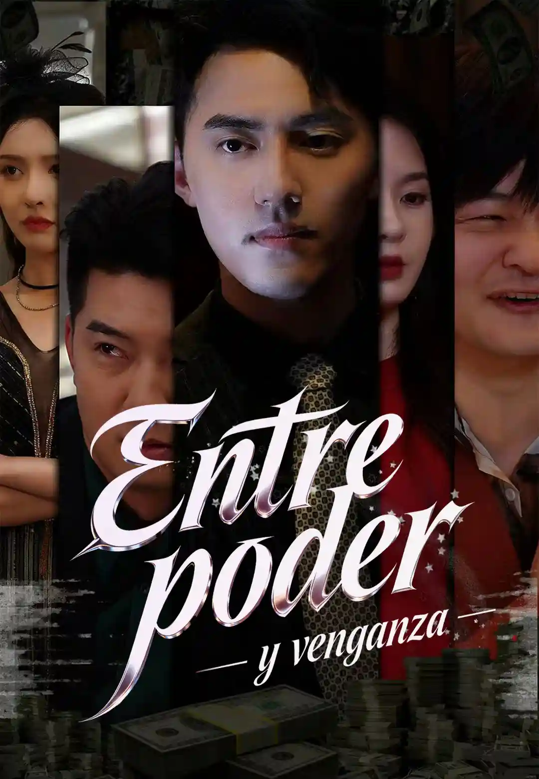 Entre poder y venganza dizi afişi