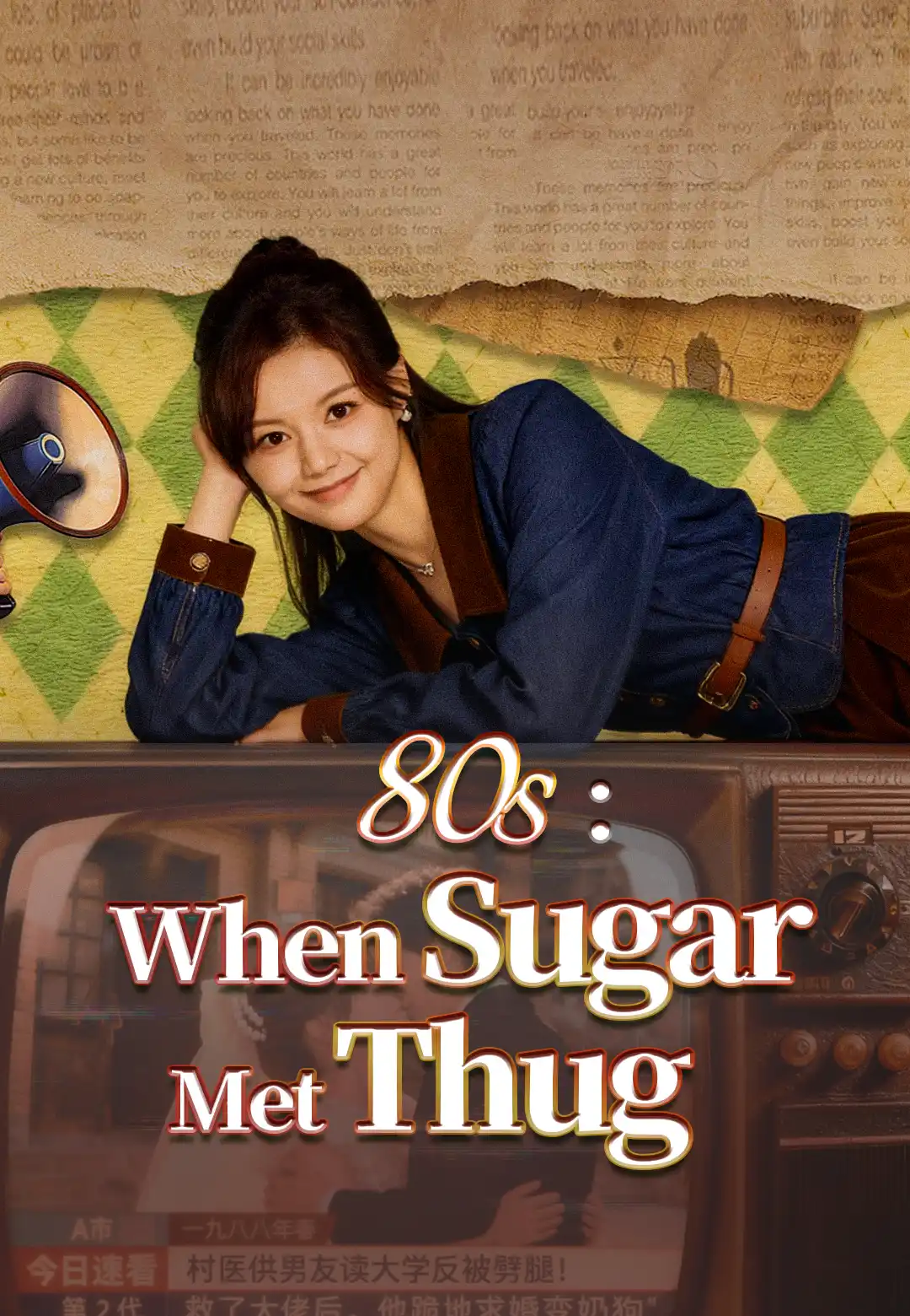 80s: When Sugar Met Thug dizi afişi