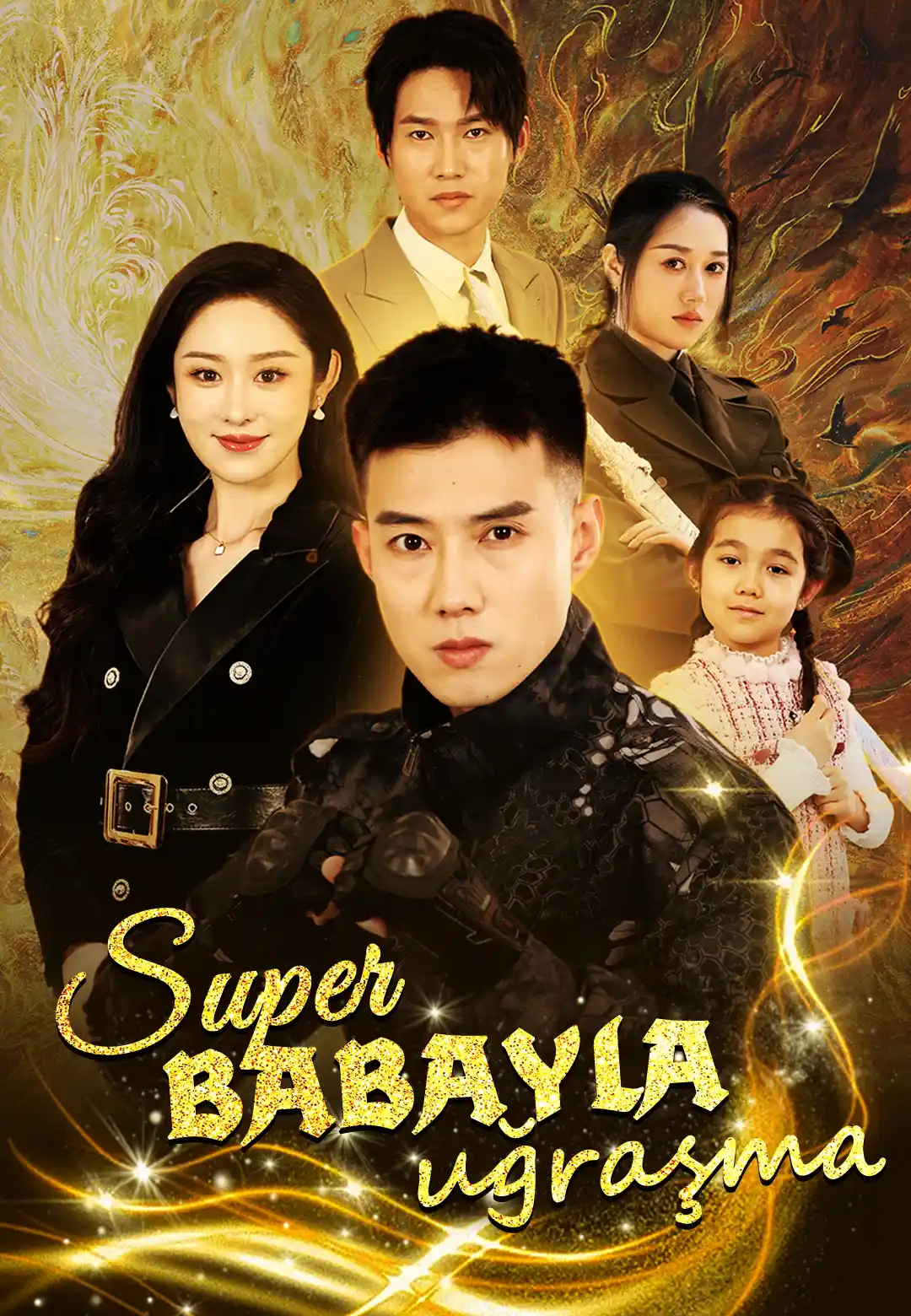 Super babayla uğraşma dizi afişi